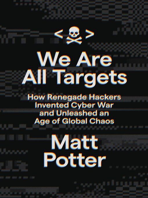 Title details for We Are All Targets by Matt Potter - Wait list